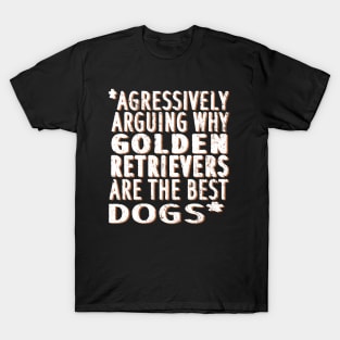 Golden Retriever dogs love mistress masters T-Shirt